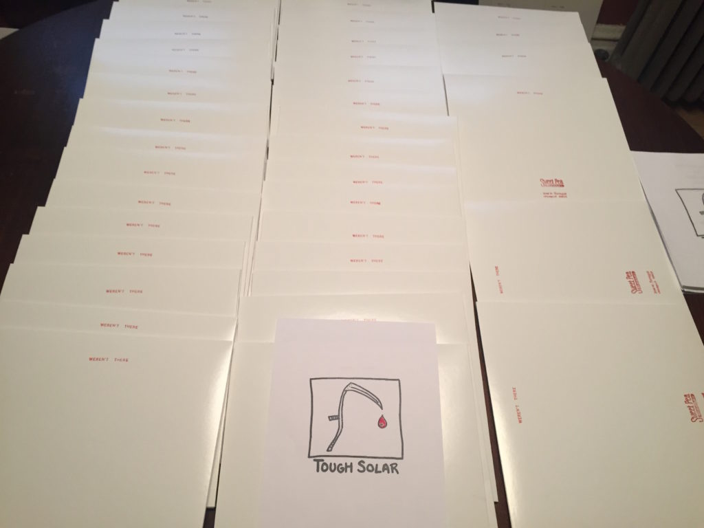 Sweet Pea Records Tough Solar Weren't There